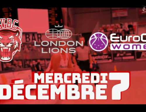 MATCH – La Roche Vendée Basket Club RVBC vs London Lions – 19h45 – EUROCUPWOMEN