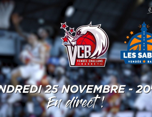 A SUIVRE EN DIRECT –  Vendée Challans Basket VCB contre les Sables Vendée Basket LSVB