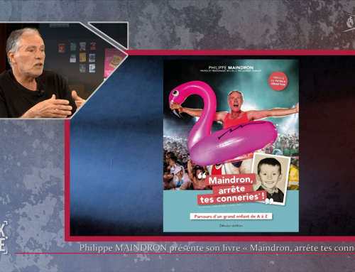 Backstage – Philippe MAINDRON présente son livre « Maindron, arrête tes conneries ! »