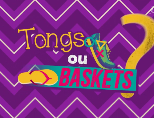 Tongs ou baskets ?