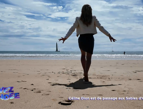 Vivez la Vendée – Céline Dion est de passage aux Sables d’Olonne ?!